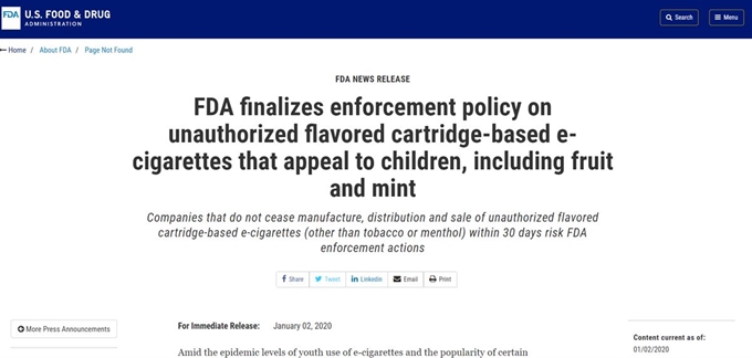 미국 식품의약국(FDA)은 2일 홈페이지에 게재한 보도자료에서 “청소년 흡연 예방을 위해 카트리지기반 가향 전자담배 중 담배향과 박하향을 제외한 제품의 판매를 금지한다”고 밝혔다. FDA 홈페이지 캡처