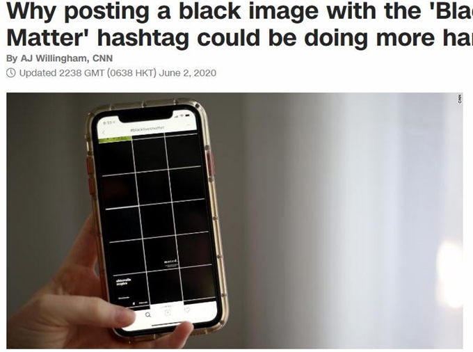 ‘blacklivesmatter’ 해시태그가 시위 관련 사진이나 정보 검색을 어렵게 할 수 있다는 걱정이 나온다고 미 방송 CNN이 보도했다. CNN 캡처